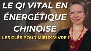 QI énergétique chinoise QI énergétique chinoise
