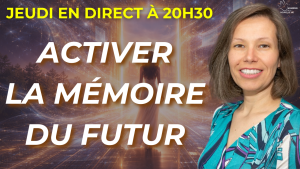 Active ta Mémoire du Futur