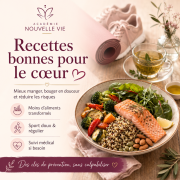 Recettes bonnes pour le cœur : manger, bouger et prévenir sans culpabiliser